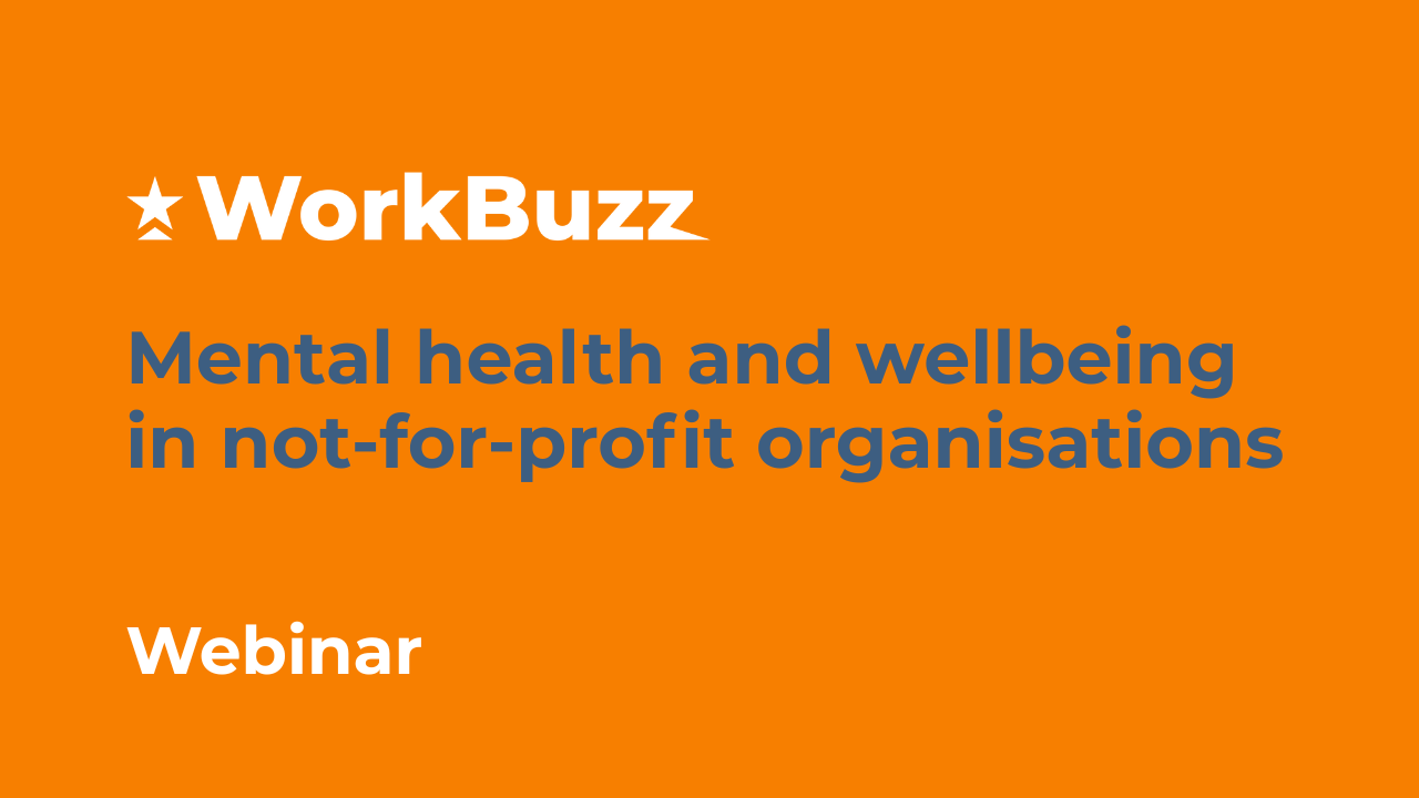 Mental health and wellbeing in not-for-profit organisations